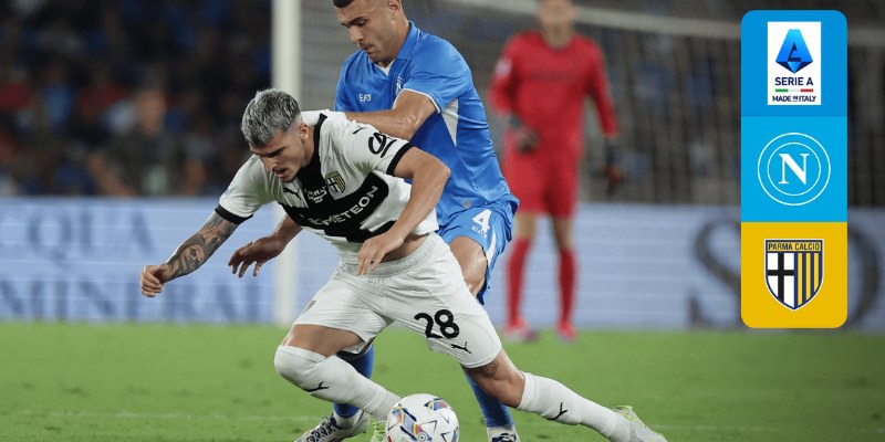 Soi Kèo Châu Á Trận Parma vs Napoli, 18/5/2025 20h00 3 Parma vs Napoli
