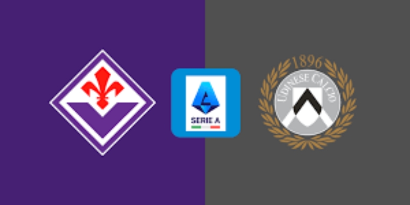 Kèo Nhà Cái Trận Udinese vs Fiorentina 25/5/2025 20:00 1 Udinese vs Fiorentina